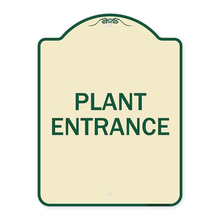 Signmission Traffic Entrance Plant Entrance Heavy-Gauge Aluminum Architectural Sign, 24" x 18", TG-1824-22792 A-DES-TG-1824-22792